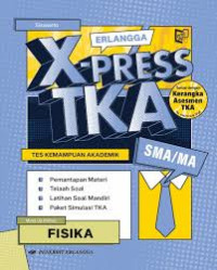 Image of Erlangga X-Press TKA Fisika SMA