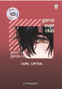 Image of Game Over Club ( Losing Control )